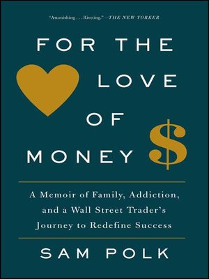 For the Love of Money - ebook